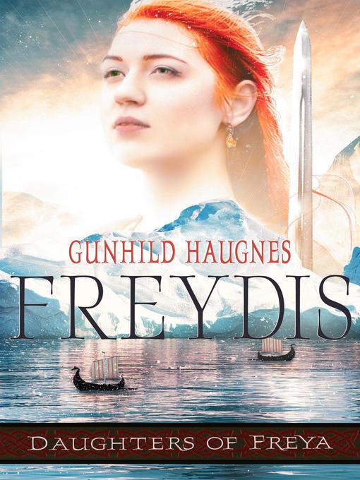 Title details for Freydis by Gunhild Haugnes - Available